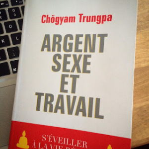 Couverture du livre de Trungpa "Argent, sexe et travail"