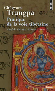 Couverture du livre de Chögyam Trungpa "Pratique de la voie tibétaine"