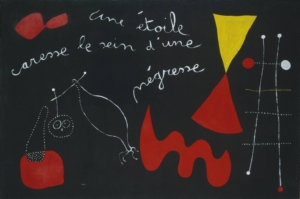 Tableau de Joan Miró, intitulé Une étoile caresse le sein d'une négresse, peint en 1938.