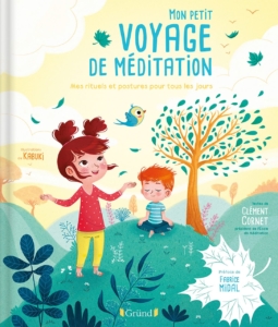 Couverture du livre de Clément Cornet "Mon petit voyage de méditation"